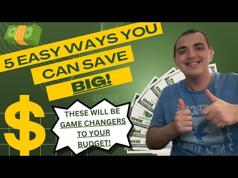 5 EASY WAYS YOU CAN SAVE BIG! ~ THESE WILL BE GAME CHANGERS TO YOUR BUDGET!