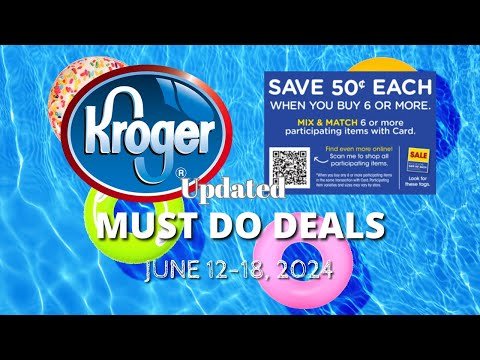 *SWEET!* Kroger UPDATED (again) Must Do Deals for 6/12-6/18 | Mega Sale, Self Care Event, & MORE