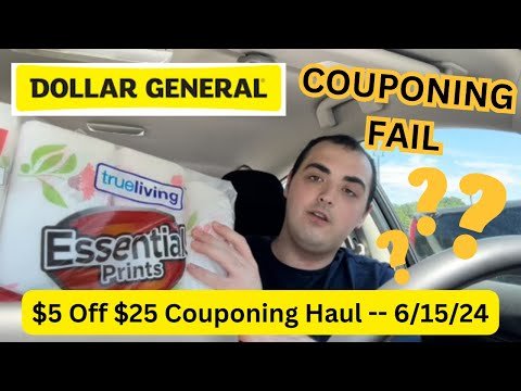 COUPONING FAIL?!? (MADE SOME MISTAKES…..) ~ DOLLAR GENERAL $5 OFF $25 HAUL (6/15/24)