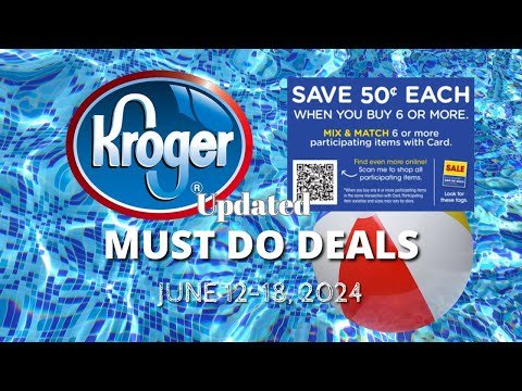 *RUN Deals* Kroger UPDATED Must Do Deals for 6/12-6/18 | Deals expiring TODAY! + MORE