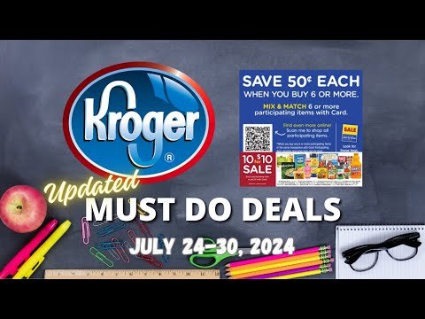 *NEW FREEBIE* Kroger UPDATED (again) Must Do Deals for 7/24-7/30 | FREE Soda & MORE