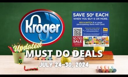 *MORE Deals!* Kroger Updated (again) MUST DO Deals for 7/24-7/30 | Last 2 Days – RUN!