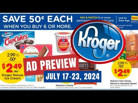 *NEW MEGA!* Kroger Ad Preview for 7/17-7/23 | Buy 6 Save $.50 Each MEGA, Self Care Event, + MORE