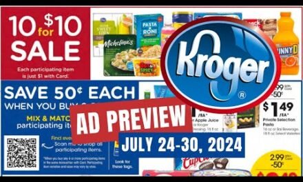 *10 for $10 Sale* Kroger Ad Preview for 7/24-7/30 | MEGA SALE, Weekly Digitals, & MORE