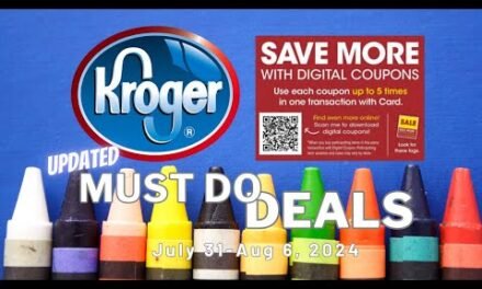 *3 FREEBIES* Kroger UPDATED Must DO Deals for 7/31-8/6 | 5x Digitals, BOGO, 10 for $10 & MORE