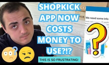 SHOPKICK APP NOW COSTS MONEY TO USE?!? ~ MAJOR POLICY CHANGE TO BE AWARE OF ~THIS IS SO FRUSTRATING!