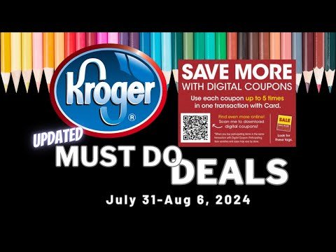 *MORE DEALS* Kroger UPDATED (Again) Must Do Deals for 7/31-8/6 | Catalina Deal & More