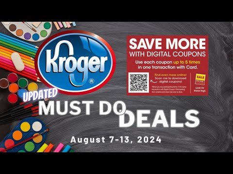 *RUN DEALS* Kroger MUST DO Deals for 8/7-8/13 | NEW 5x Digital & Weekly Digitals Deals + MORE