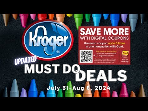 *MONEYMAKER* Kroger UPDATED Must Do Deals for 7/31-8/6 | MORE DEALS + Box Top Updates