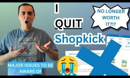 I QUIT USING SHOPKICK! ~ MAJOR ISSUES TO BE AWARE OF ~ NO LONGER WORTH IT?!?