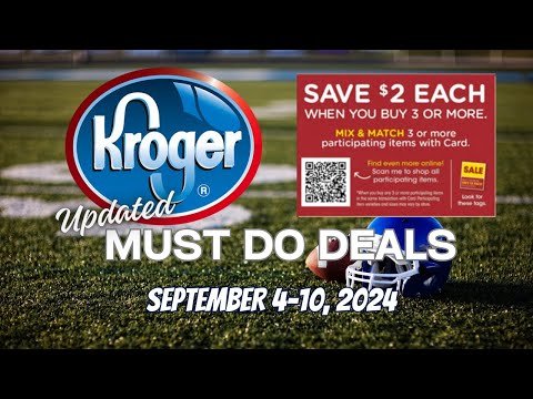 *NEW DEALS* Kroger UPDATED (Again) Must Do Deals for 9/4-9/10 | New Mega + More Deals