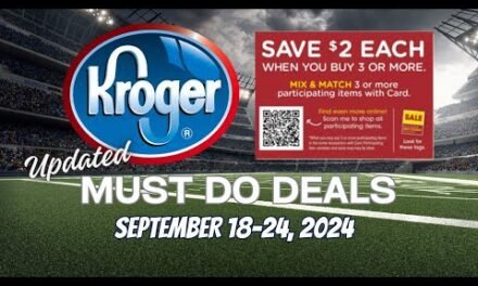 Kroger MUST DO Deals Mega Sale