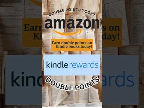 Double Points September 19th on Kindle Rewards #Kindle #Kindlerewards #doublepoints #amazonkindle