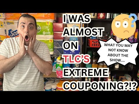 I WAS ALMOST ON TLC’S EXTREME COUPONING! ~ WHAT YOU MAYBE DIDN’T KNOW ABOUT THE SHOW…..