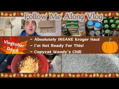 ABSOLUTELY INSANE KROGER HAUL ~ I’M NOT READY FOR THIS ~ COPYCAT WENDY’S CHILI ~ VLOGTOBER DAY 8