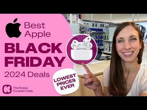 Apple Black Friday 2024: Where to Find the Best Apple Prices EVER!