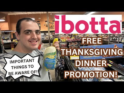 FREE IBOTTA THANKSGIVING DINNER PROMOTION 2024! ~ WHAT YOU NEED TO KNOW ABOUT THIS DEAL!