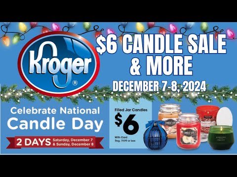 *$6 Candle Sale* Kroger MUST DO Deals for 12/4-12/10 | 12 Merry Days Deals + HUGE MONEYMAKER