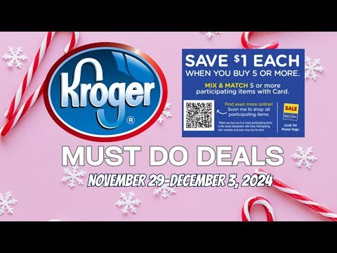 *MONEYMAKER* Kroger MUST DO Deals for 11/29-12/3 | New Mega Deals & MORE