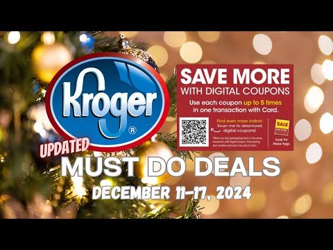 *RUN DEALS* Kroger UPDATED Must Do Deals for 12/11-12/17 | Run Weekly Digital & Merry Day Deals