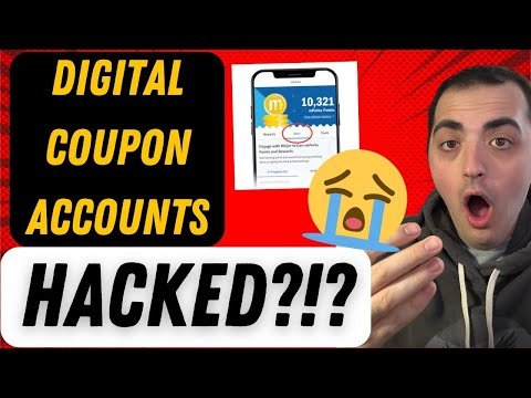 DIGITAL COUPON ACCOUNTS GETTING HACKED?!? ~ COUPONERS BE AWARE OF THIS!
