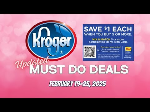 *2 FREEBIES* Kroger UPDATED Must Do Deals for 2/19-2/25 | MEGA SALE, Weekly Digitals, & MORE