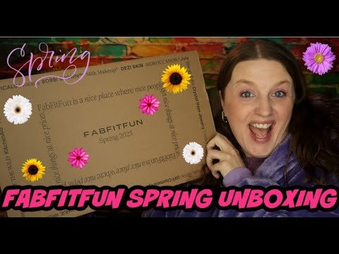 FabFitFun Spring Box Unboxing || Spring 2025 || FabFitFun