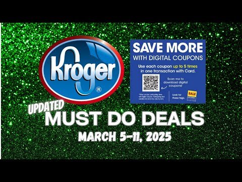 *FREEBIE* Kroger UPDATED Must Do Deals for 3/5-3/11 | Self-Care Event Deals & MORE