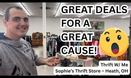 GREAT DEALS FOR A GREAT CAUSE! ~ THRIFT SHOP W/ ME AT SOPHIE’S THRIFT STORE (HEATH OHIO)