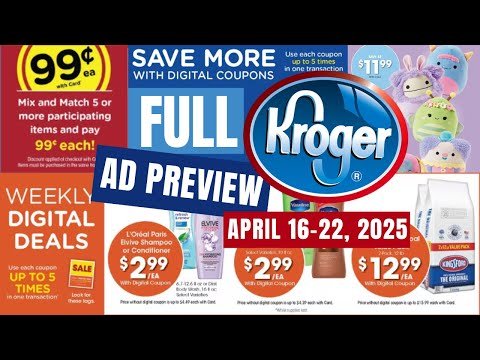 *$.99 SALE!* Kroger FULL Ad Preview for 4/16-4/22 | 5x Digital Coupon Sale, Weekly Digitals, & MORE