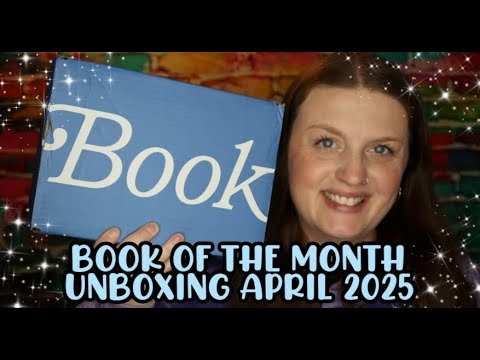 Book of the Month April 2025 || Book Unboxings || Book Subscription || BOTM
