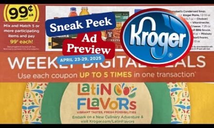 *Sneak Peek!* Kroger Ad Preview for 4/23-4/29 | $.99 Sale, 5x Digital Sale, Weekly Digitals & MORE