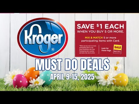 *MEGA SALE* Kroger MUST DO Deals for 4/9-4/15 | Mega, Personal Care Event, Weekly Digitals, & MORE
