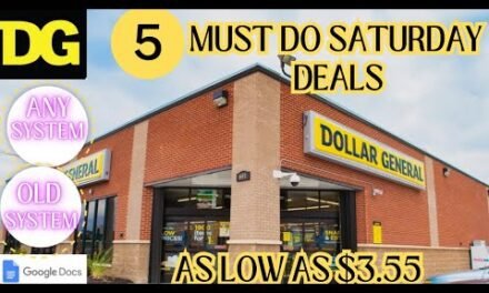 👏4/12 DOLLAR GENERAL ALL DIGITAL SATURDAY DEALS -5 DG Deals @ ANY SYSTEM STORE (AS LOW AS $3.55)