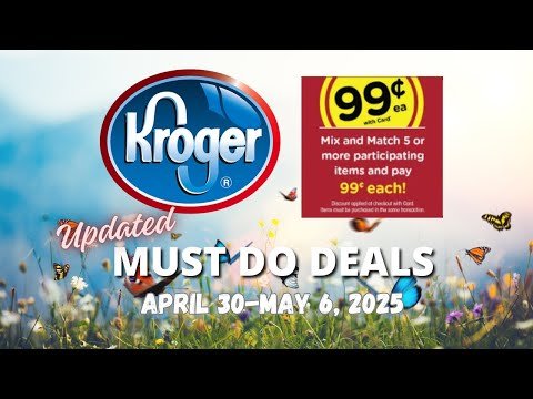 *5x Digital Deals* Kroger UPDATED Must Do Deals for 4/30-5/6 | NEW Match-ups & Update on Axe Deal