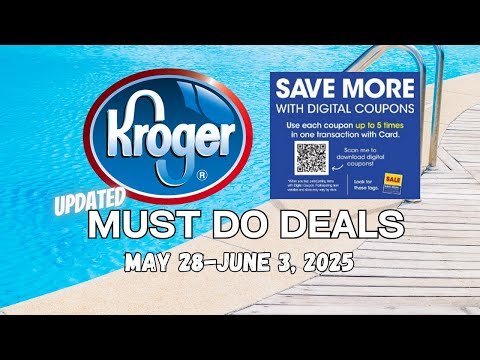 *MORE FREE* Kroger UPDATED Must DO Deals for 5/28-6/3 | 5x Digitals Sale + MORE