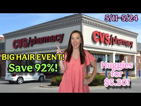CVS Haul – BIG HAIR EVENT! Save 92%! 5/11-24/25 |Couponing for Beginners