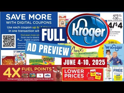 *FULL AD* Kroger Ad Preview for 6/4-6/10 | NEW Weekly Digitals, 5x Digitals, & MORE