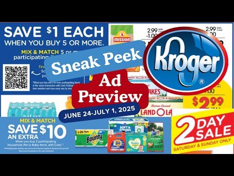 *MEGA SALE* Kroger Sneak Peek Ad Preview for 6/25-7/1 | Buy 5 Save $1 Each, 2 Day Sale, & MORE