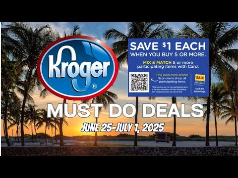 *MEGA SALE* Kroger MUST DO Deals for 6/25-7/1 | New Weekly Digitals, Buy 2 Save $10, & MORE