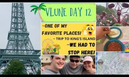ONE OF MY FAVORITE PLACES! ~ TRIP TO KING’S ISLAND ~ WE HAD TO STOP HERE! ~ VLUNE DAY 12 (THROWBACK)
