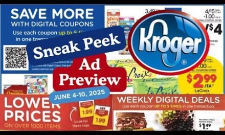 *Lower Prices?* Kroger SNEAK PEEK Ad Preview for 6/4-6/10 | 5x Digitals, NEW Weekly Digitals, & MORE