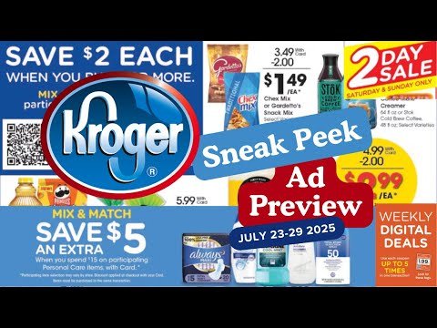 *SNEAK PEEK* Kroger Ad Preview for 7/23-7/29 | MEGA SALE, Personal Care Event, & MORE