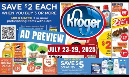 Kroger FULL Ad Preview for 7/23-7/29 | Mega Sale, Weekly Digitals, Personal Care, & 2 Day Sale