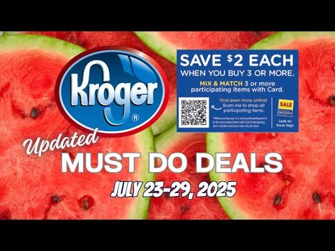 *RUN!* Kroger UPDATED Must Do Deals for 7/23-7/29 | MEGA SALE ENDS SOON + MORE