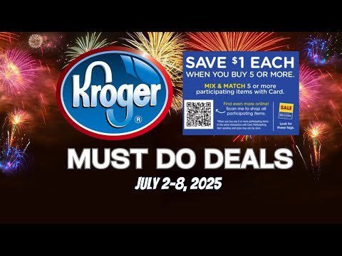 *3 Day Sale* Kroger MUST DO Deals for 7/2-7/8 | MEGA SALE, Weekly Digitals, Buy 2 Save $10, & MORE