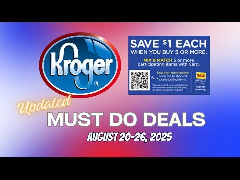 *FREEBIE* Kroger UPDATED Must Do Deals for 8/20-8/26 | MEGA SALE, Weekly Digitals, & MORE