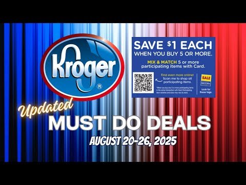 *WOW* Kroger UPDATED Must Do Deals for 8/20-8/26 | MEGA SALE, Weekly Digitals, & MORE