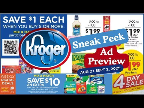 *4 Day Sale* Kroger SNEAK PEEK Ad Preview for 8/27-9/2 | MEGA SALE, New Weekly Digitals, & MORE
