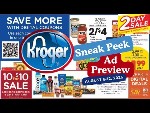 *5x Digitals* Kroger SNEAK PEEK Ad Preview for 8/6-8/12 | NEW Weekly Digitals & 2 Day Sale + MORE